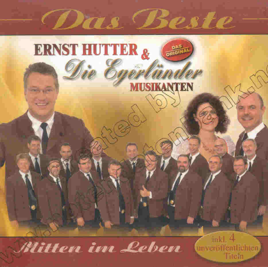 Mitten im Leben: Das Beste von Ernst Hutter und Egerlnder Musikanten - clicca qui