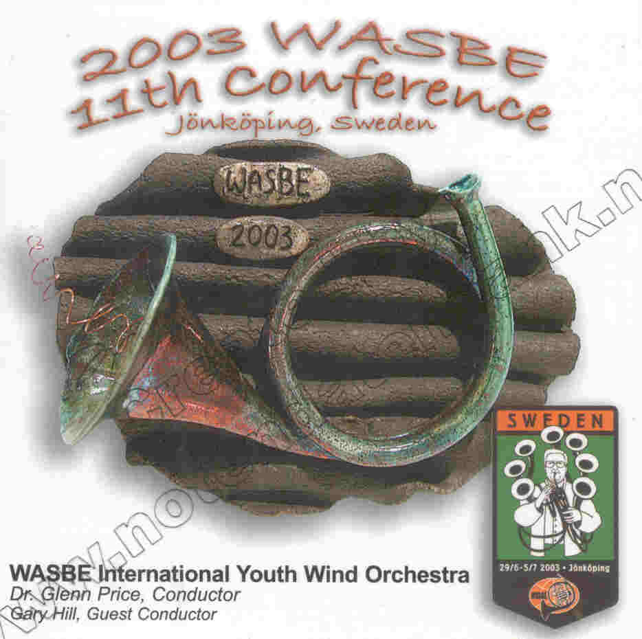 2003 WASBE Jnkping, Sweden: International Youth Wind Orchestra - clicca qui