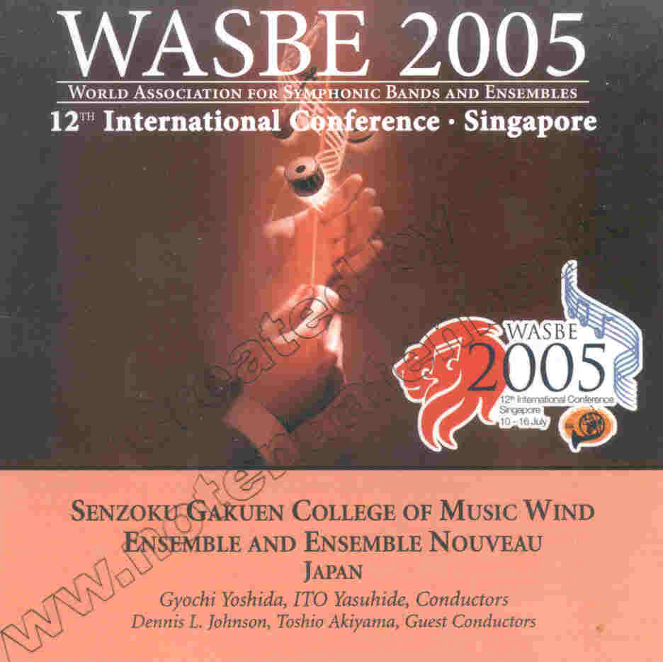 2005 WASBE Singapore: Senzomu Gakuen College of Music Wind Ensemble and Ensemble Nouveau - clicca qui