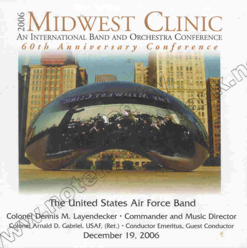2006 Midwest Clinic: The United States Air Force Band - clicca qui