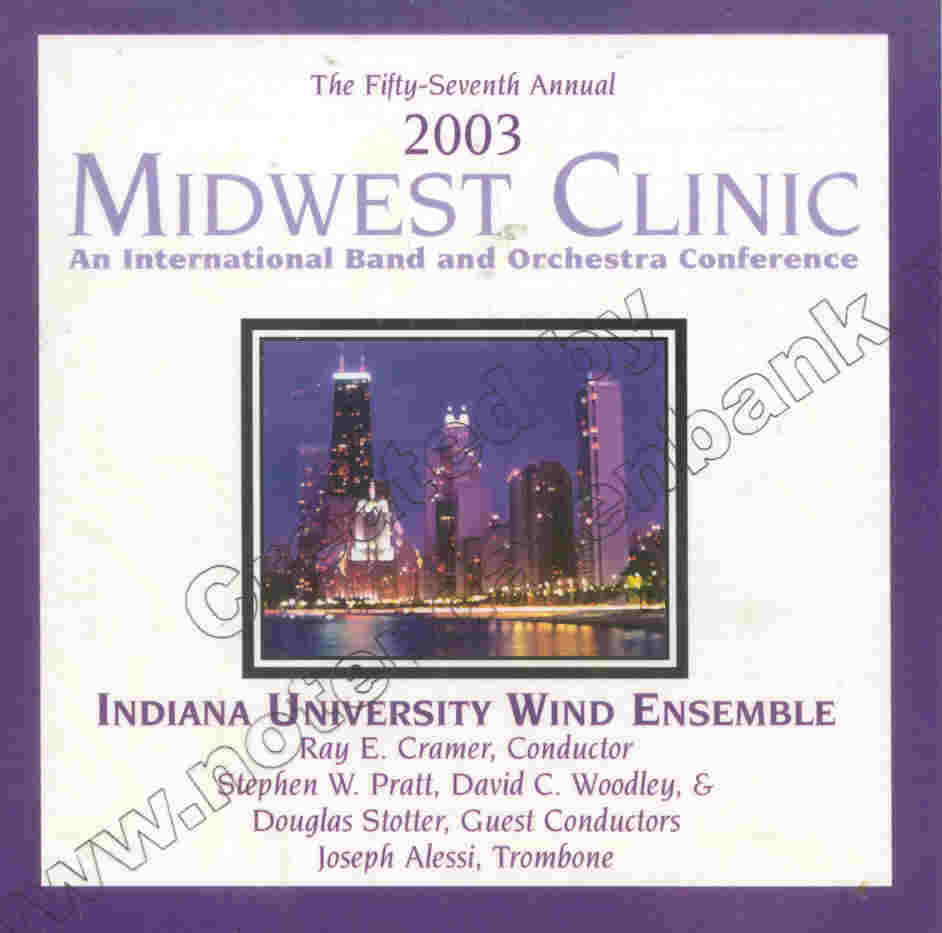 2003 Midwest Clinic: Indiana University Wind Ensemble - clicca qui