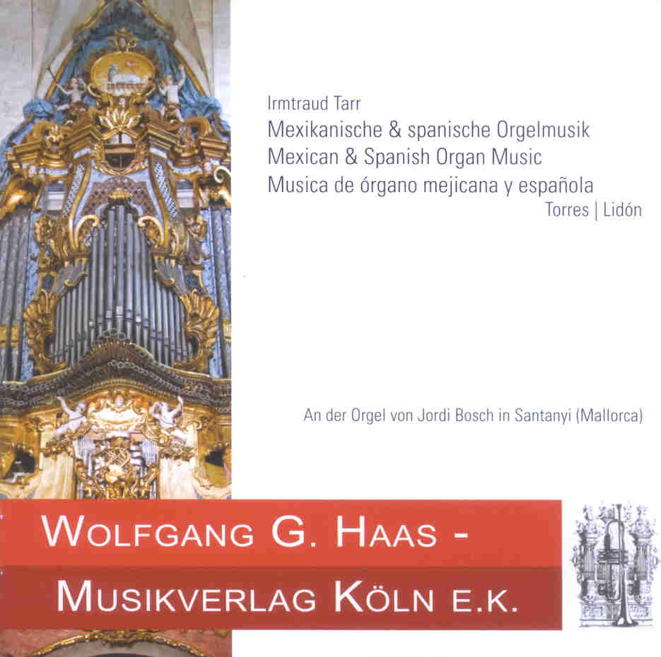 Mexikanische und spanische Orgelmusik/Mexican and Spanish Organ Music/Musica de rgano mejicana y espanola - clicca qui
