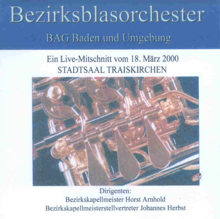 Bezirksblasorchester BAG Baden und Umgebung Live 2000 - clicca qui