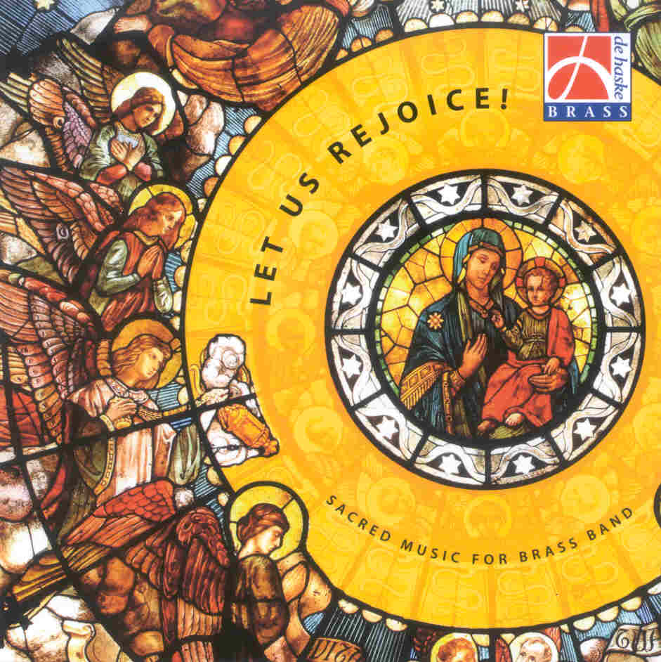 Let us Rejoice - Sacred Music for Brass Band - clicca qui