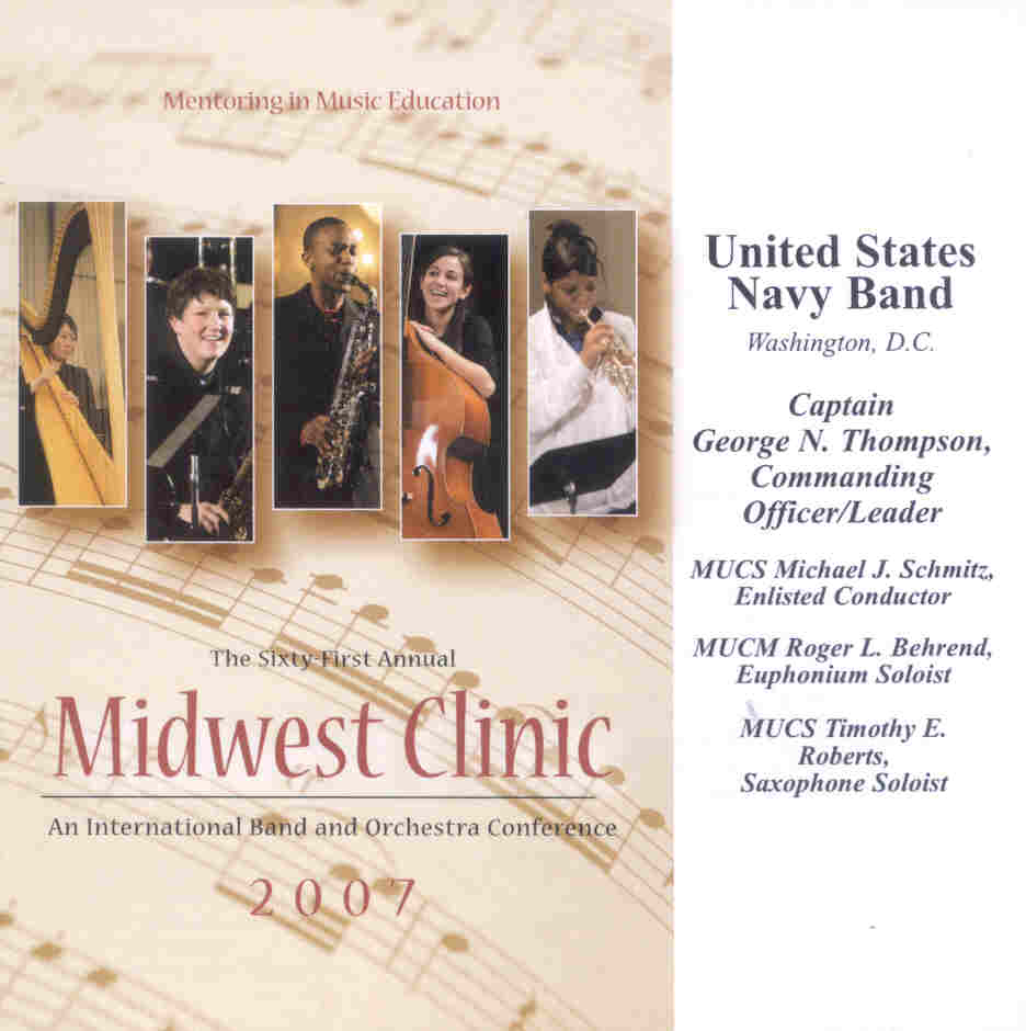 2007 Midwest Clinic: United States Navy Band - clicca qui
