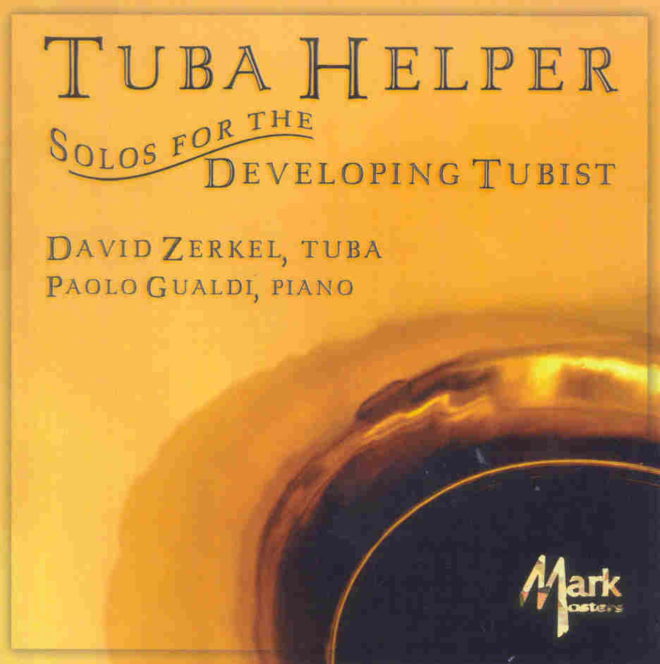 Tuba Helper: Solos for the Developing Tubist - clicca qui