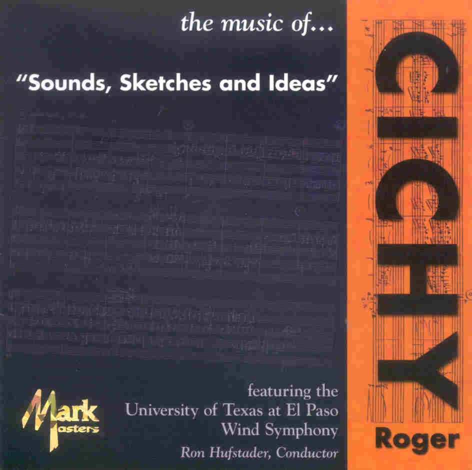 Sounds, Sketches and Ideas: the music of Roger Cichy - clicca qui