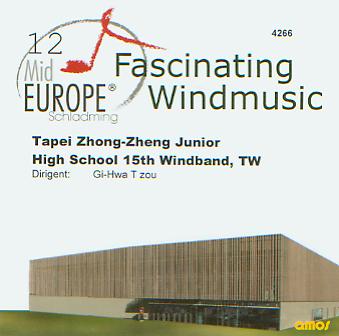 12 Mid Europe: Tapei Zhong-Zheng Junior High School 15th Windband, TW - clicca qui