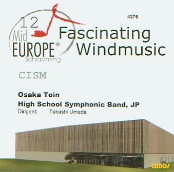 12 Mid Europe: CISM - Osaka Toin High School Symphonic Band, JP - clicca qui