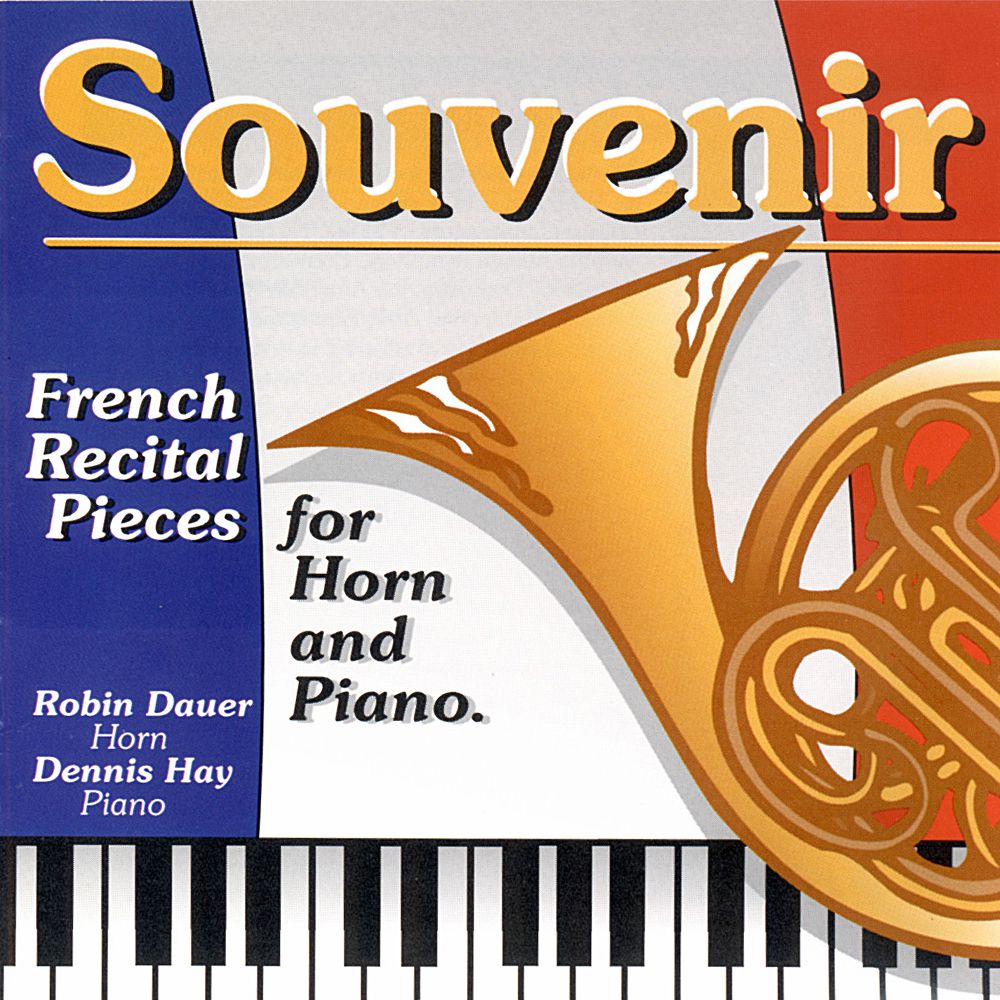 Souvenir: French Recital Pieces for Horn and Piano - cliccare qui