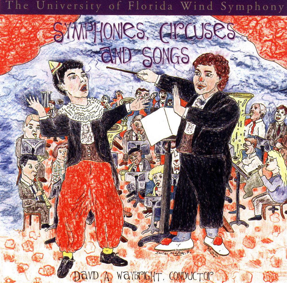 Symphonies, Circuses and Songs - clicca qui