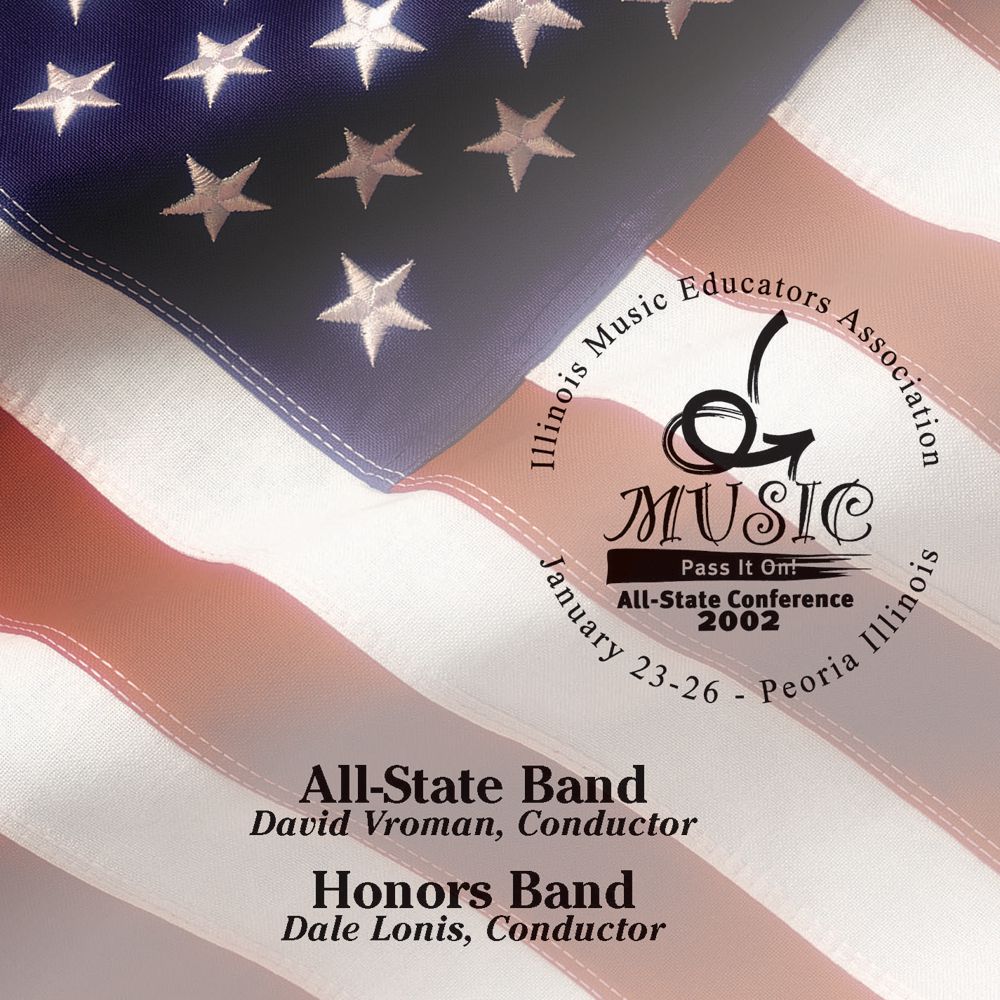 2002 Illinois Music Educators Association: All-State Band and Honors Band - clicca qui