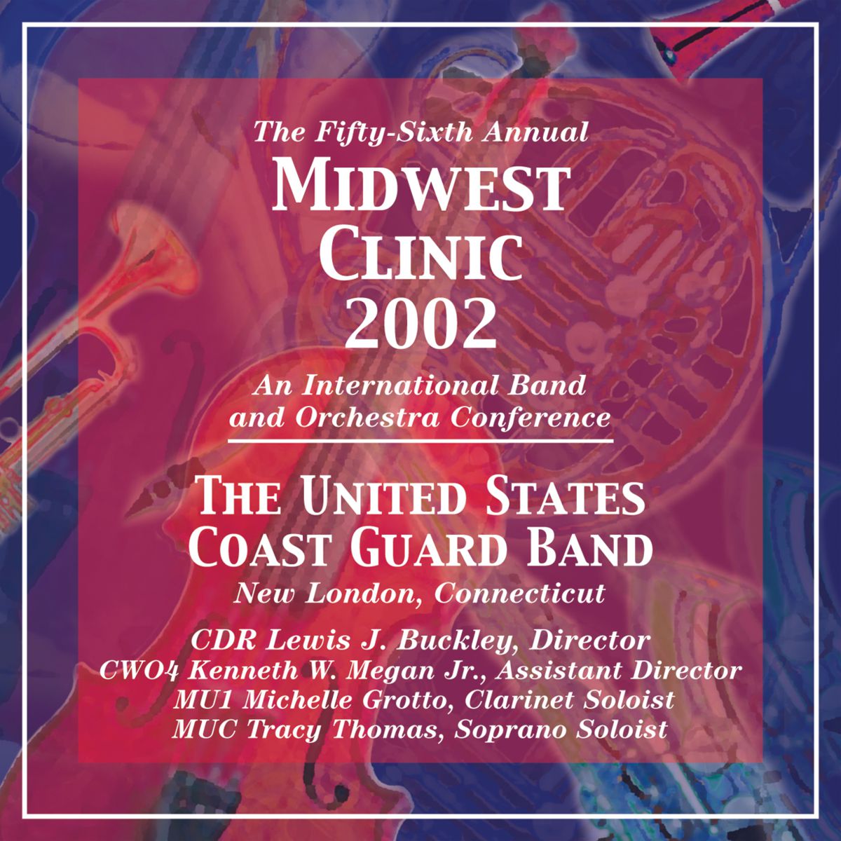 2002 Midwest Clinic: The United States Coast Guard Band - clicca qui