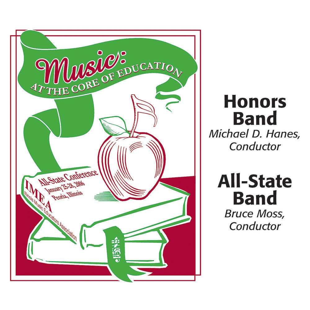 2006 Illinois Music Educators Association: All-State Band and Honors Band - cliccare qui