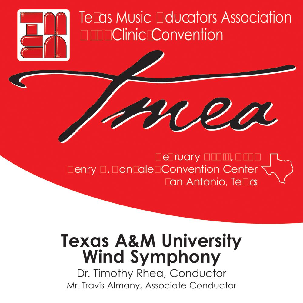 2007 Texas Music Educators Association: Texas A&M University Wind Symphony - clicca qui