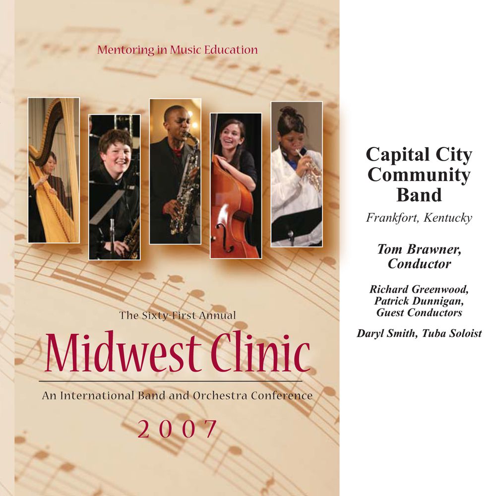 2007 Midwest Clinic: Capital City Community Band - clicca qui