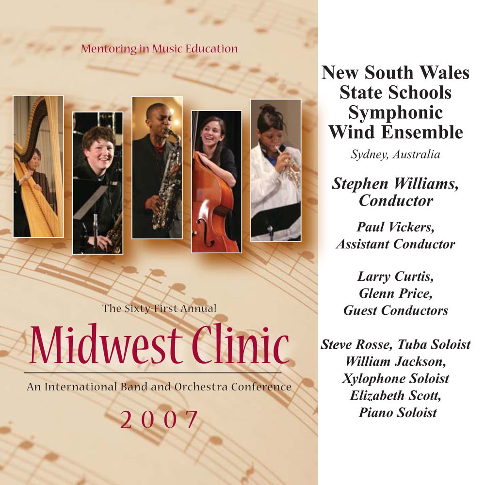 2007 Midwest Clinic: New Soulth Wales State Schools Symphonic Wind Ensemble - cliccare qui