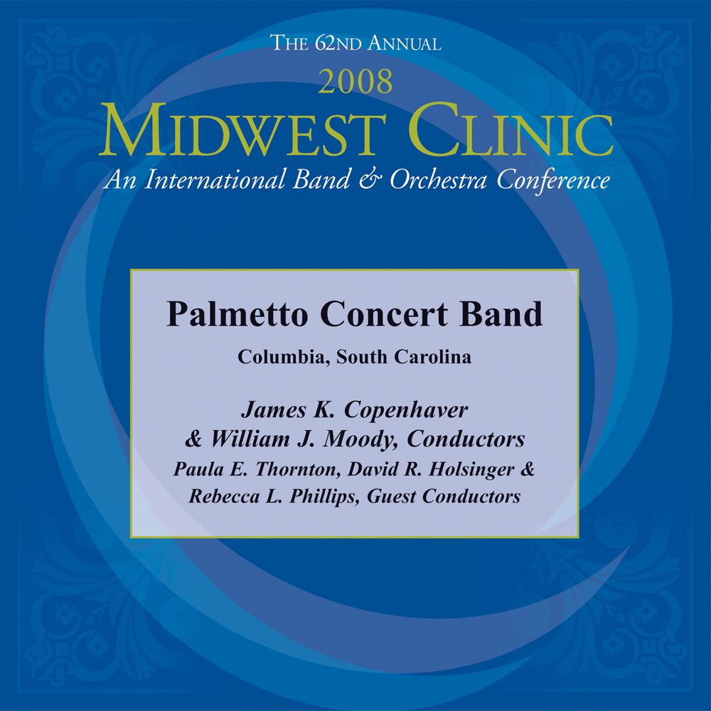2008 Midwest Clinic: Palmetto Concert Band - clicca qui