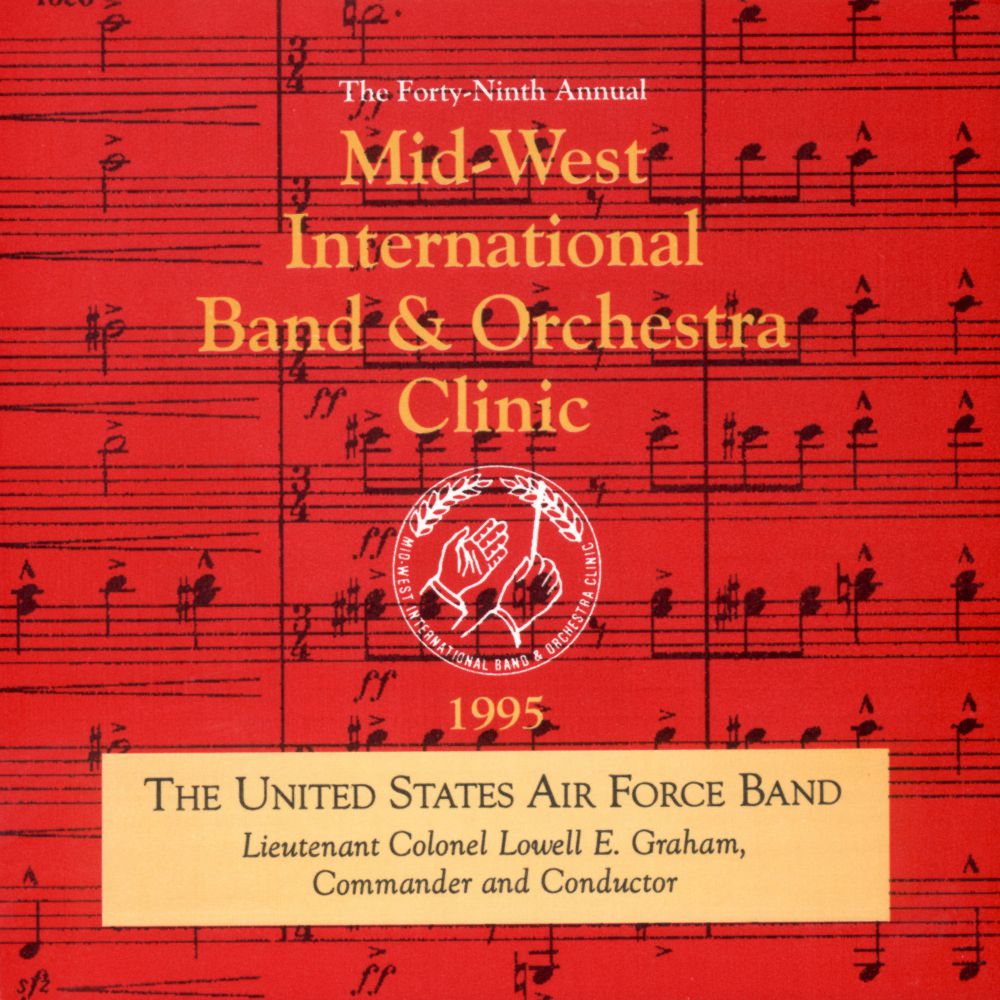 1995 Midwest Clinic: The United States Air Force Band - clicca qui