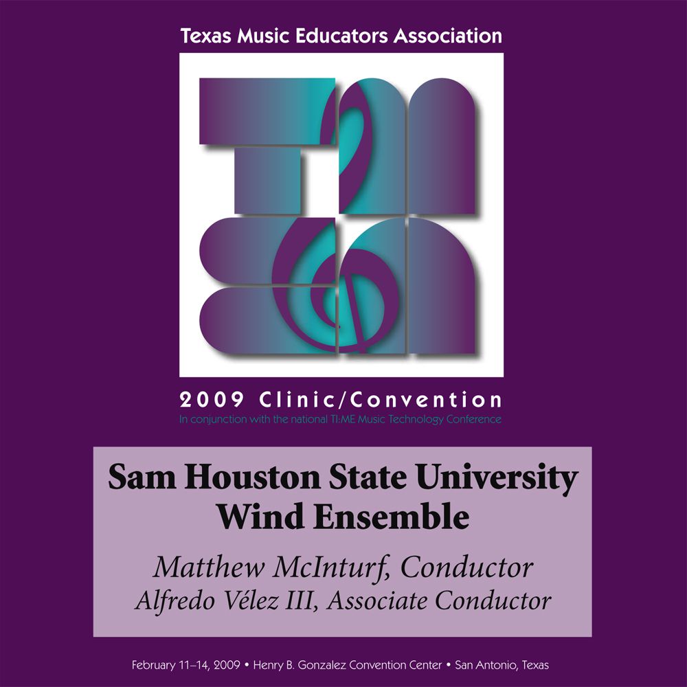 2009 Texas Music Educators Association: Sam Houston State University Wind Ensemble - clicca qui