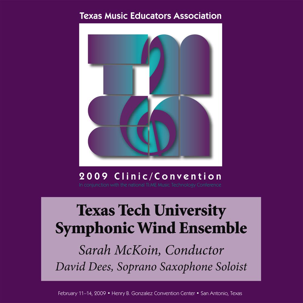 2009 Texas Music Educators Association: Texas Tech University Symphonic Wind Ensemble - clicca qui