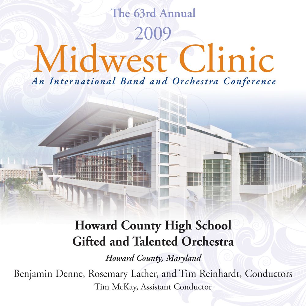 2009 Midwest Clinic: Howard County High School Gifted and Talented Orchestra - cliccare qui