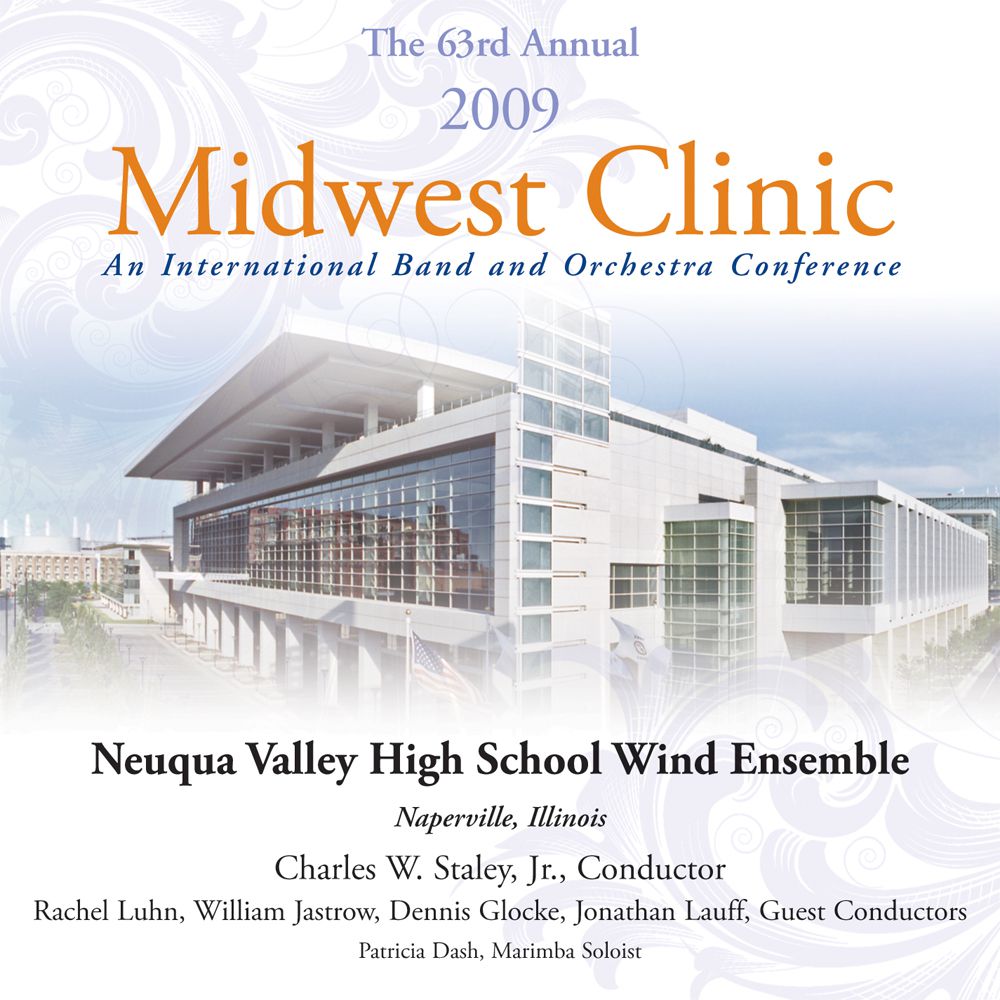 2009 Midwest Clinic: Neuqua Valley High School Wind Ensemble - cliccare qui