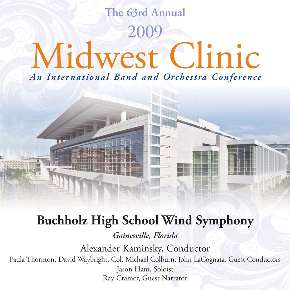 2009 Midwest Clinic: Buchholz High School Wind Symphony - cliccare qui