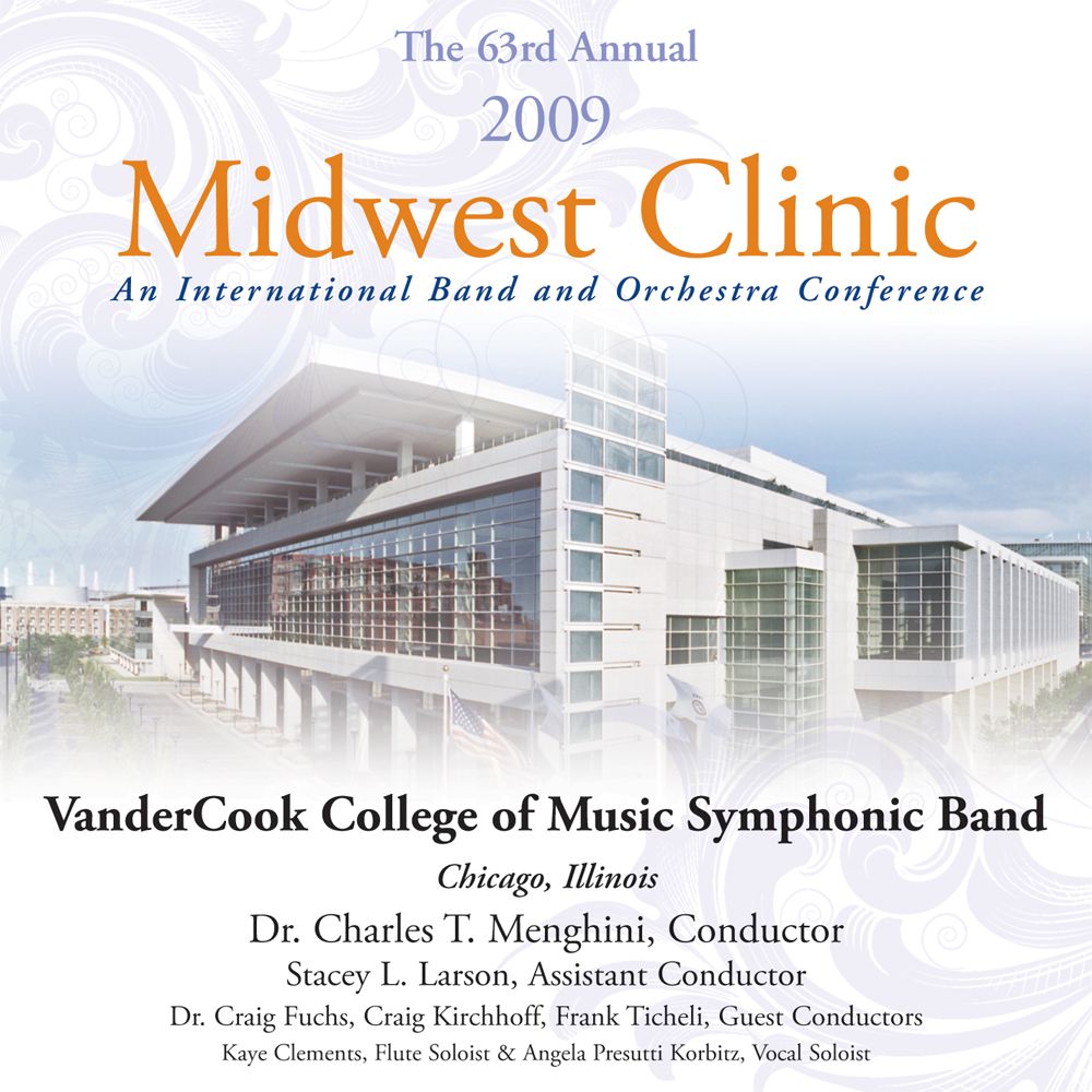 2009 Midwest Clinic: VanderCook College of Music Symphonic Band - clicca qui