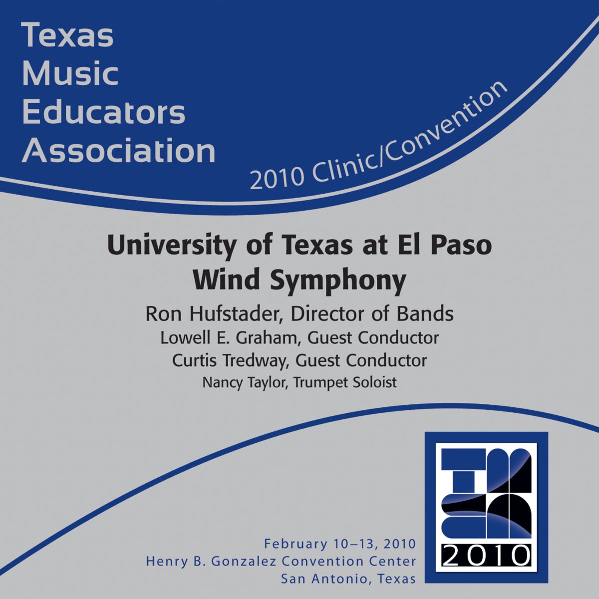 2010 Texas Music Educators Association: University of Texas at El Paso Wind Symphony - clicca qui