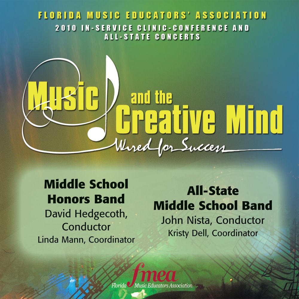 2010 Florida Music Educators Association: Middle School Honors Band and All-State Middle School Band - clicca qui