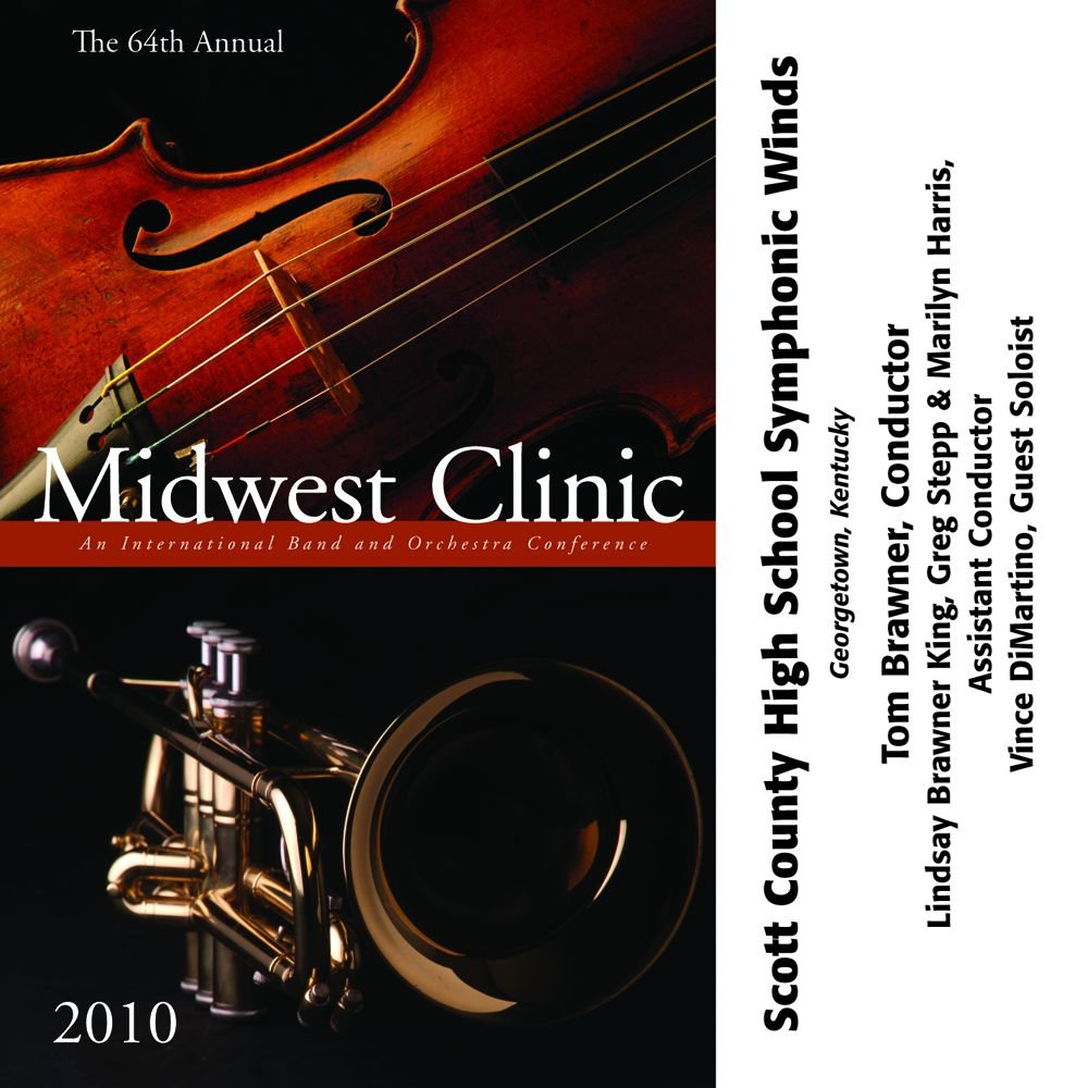 2010 Midwest Clinic: Scott County High School Symphonic Winds - clicca qui