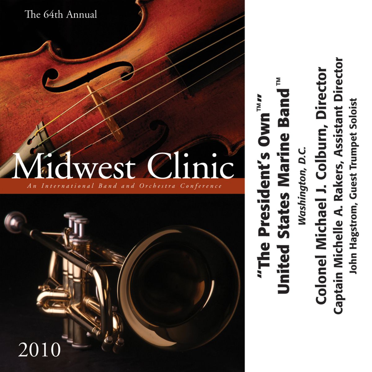 2010 Midwest Clinic: "The President's Own" United States Marine Band - clicca qui