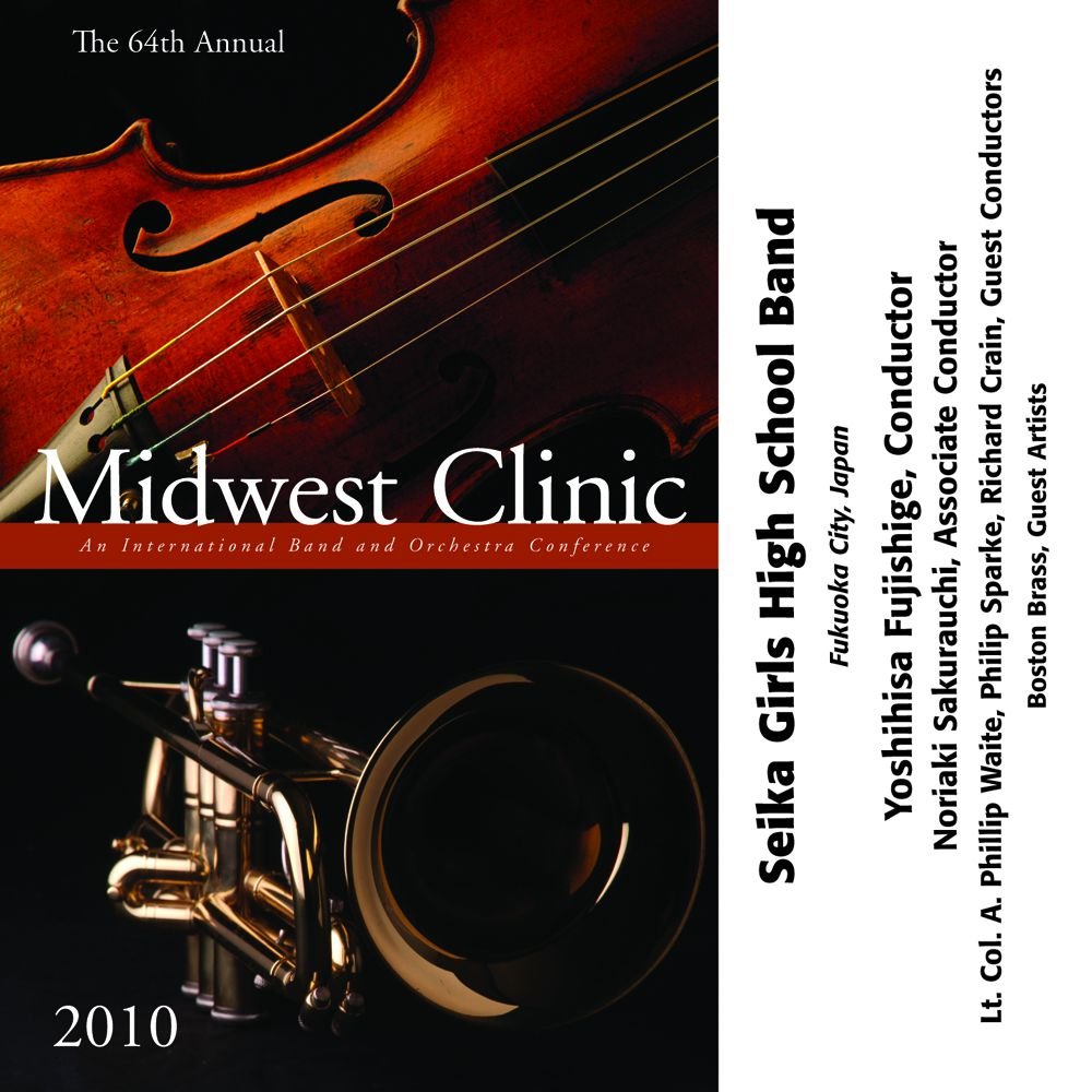 2010 Midwest Clinic: Seika Girls High School Band - clicca qui