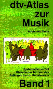 dtv-Atlas zur Musik #1, 10. Auflage - cliccare qui dtv-Atlas zur Musik #1, 10. Auflage - cliccare qui