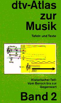 dtv-Atlas zur Musik #2, 3. Auflage - cliccare qui dtv-Atlas zur Musik #2, 3. Auflage - cliccare qui