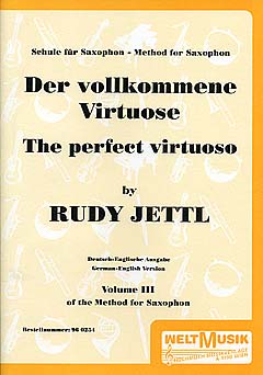 Method for Saxophon #3: Der vollkommene Virtuose / The perfect virtuoso - cliccare qui
