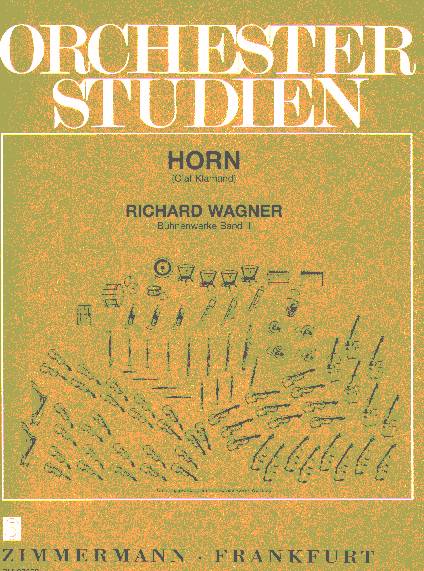 Orchesterstudien f�r Horn: Wagner B�hnenwerke #2 - cliccare qui
