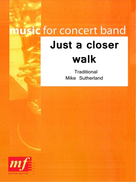 Just a Closer Walk - cliccare qui Just a Closer Walk - cliccare qui
