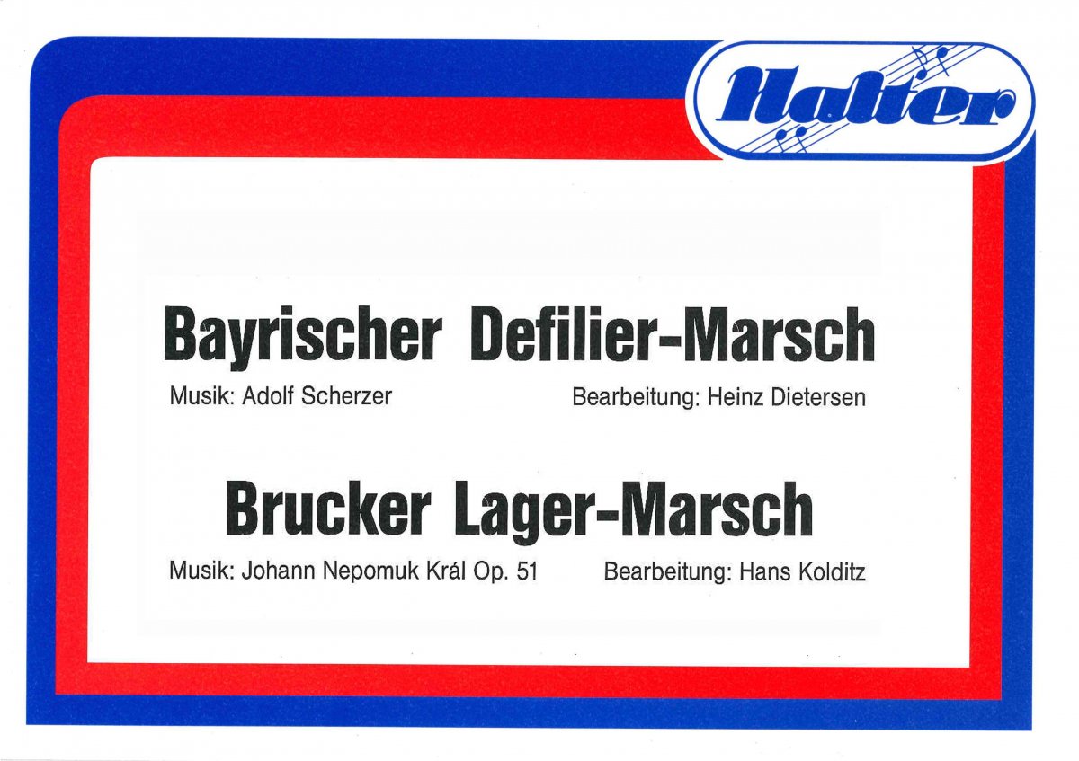 Brucker Lager-Marsch - cliccare qui Brucker Lager-Marsch - cliccare qui