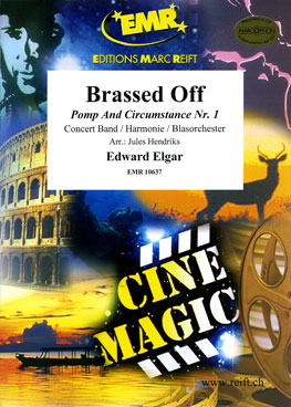 Brassed Off! (Pomp And Circumstance #1) - cliccare qui Brassed Off! (Pomp And Circumstance #1) - cliccare qui