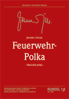 Feuerwehr-Polka (Hasicska Polka) - cliccare qui Feuerwehr-Polka (Hasicska Polka) - cliccare qui