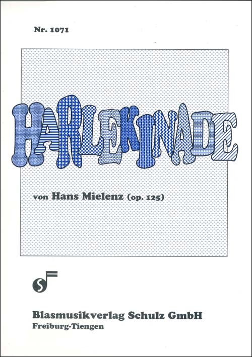 Harlekinade - cliccare qui Harlekinade - cliccare qui