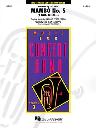 Mambo #5 (A Little Bit Of...) - cliccare qui