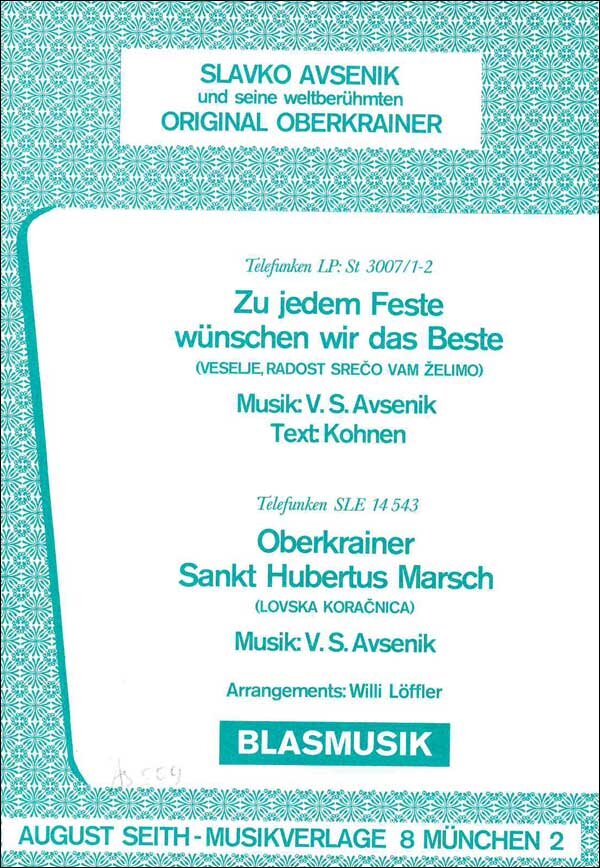 Oberkrainer Sankt Hubertus Marsch - cliccare qui Oberkrainer Sankt Hubertus Marsch - cliccare qui