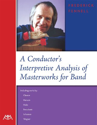 A Conductor's Interpretive Analysis of Masterworks for Band - cliccare qui