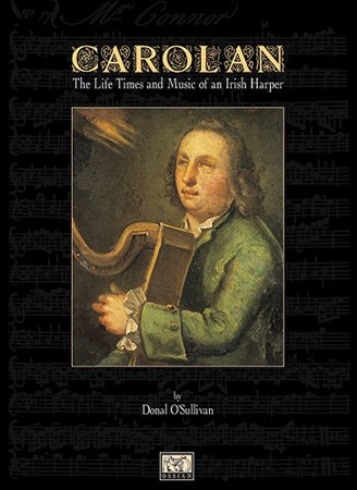 Carolan - The Life, Times and Music Of An Irish Harper - cliccare qui Carolan - The Life, Times and Music Of An Irish Harper - cliccare qui