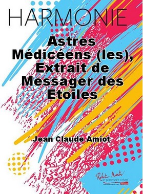 Les Astres Mediceens (extrait de Messager des Etoiles) - cliccare qui