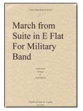 March from Suite #1 in E Flat for Military Band - cliccare qui March from Suite #1 in E Flat for Military Band - cliccare qui