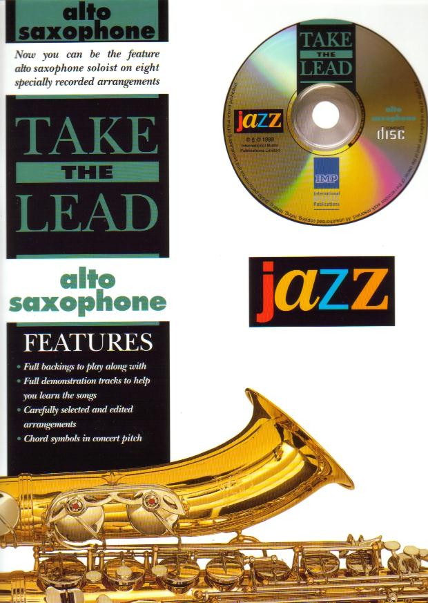 TAKE THE LEAD: JAZZ CLASSICS (ASax) - cliccare qui